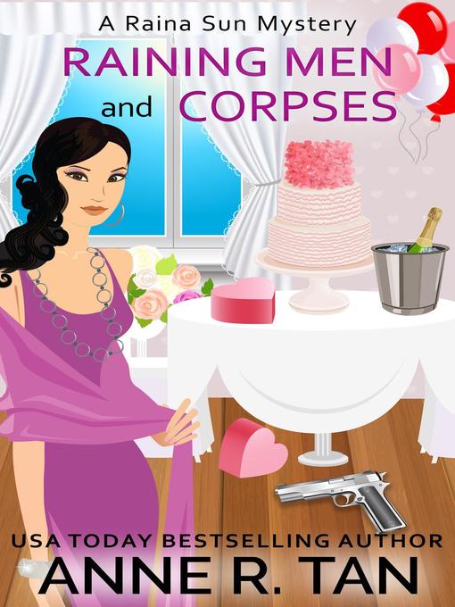 Title details for Raining Men and Corpses by Anne R. Tan - Available